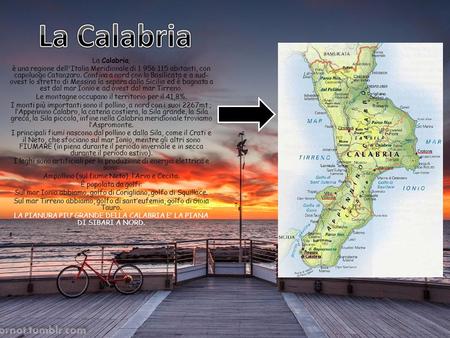 La Calabria La Calabria;