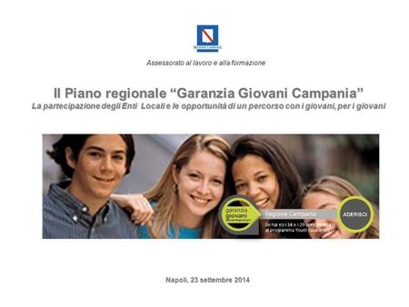 Il Piano regionale “Garanzia Giovani Campania”