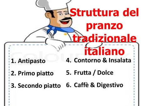 Struttura del pranzo tradizionale italiano