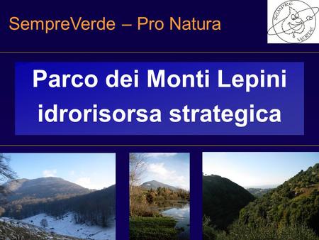 Parco dei Monti Lepini idrorisorsa strategica