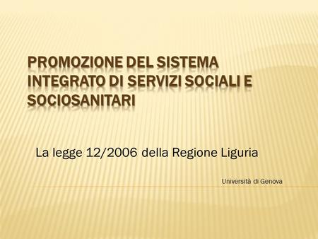 Promozione del sistema integrato di servizi sociali e sociosanitari