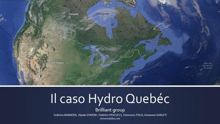 Il caso Hydro Quebéc Brilliant group