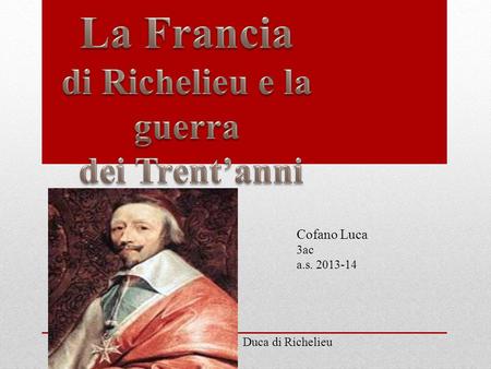 di Richelieu e la guerra