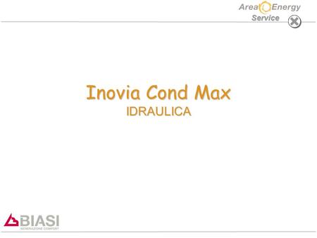 Inovia Cond Max IDRAULICA