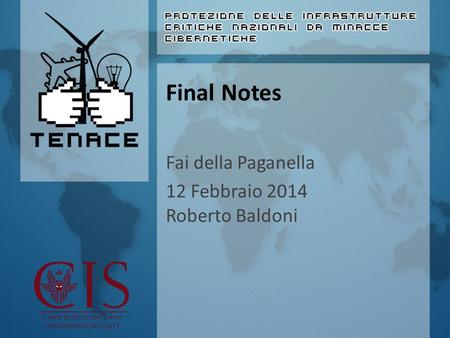 Final Notes Fai della Paganella 12 Febbraio 2014 Roberto Baldoni.