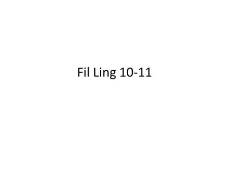 Fil Ling 10-11.