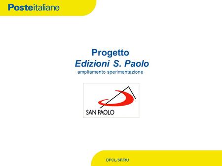 DPCL/SP/RU Progetto Edizioni S. Paolo ampliamento sperimentazione.