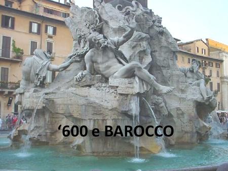 ‘600 e BAROCCO.