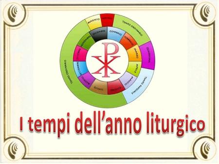 Il tempo di Avvento Il tempo di Natale inizia l’anno liturgico e comprende 4 settimane e la festa dell’Immacolata Concezione di Maria Il tempo di.
