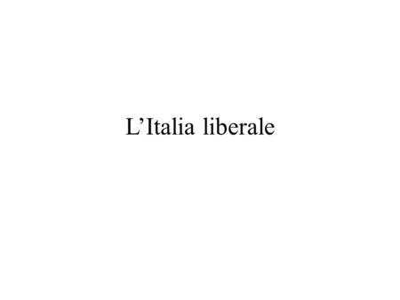 L’Italia liberale.
