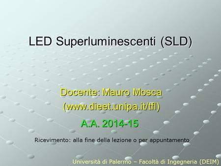LED Superluminescenti (SLD)