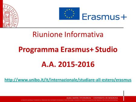 Riunione Informativa Programma Erasmus+ Studio A.A. 2015-2016