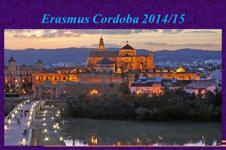 Erasmus Cordoba 2014/15.