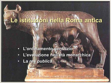 Le istituzioni nella Roma antica