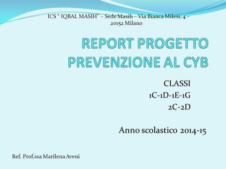 REPORT PROGETTO PREVENZIONE AL CYB