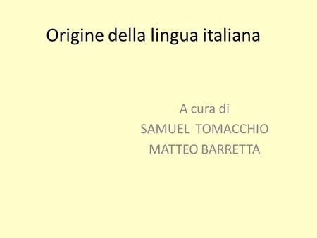 Origine della lingua italiana