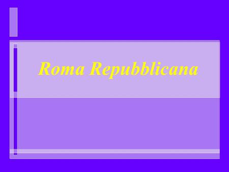 Roma Repubblicana.