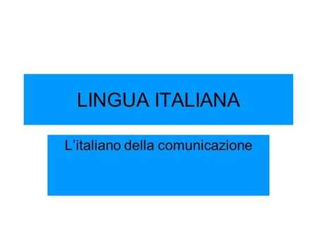 L’italiano della comunicazione