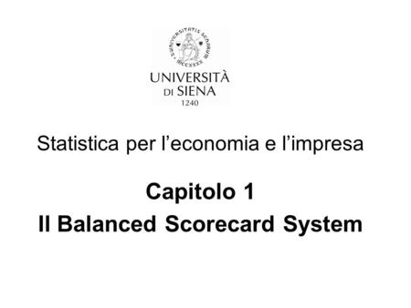 Il Balanced Scorecard System