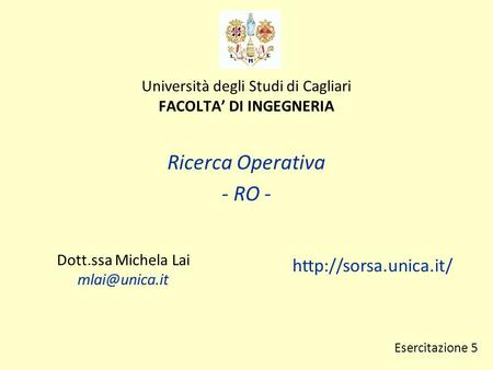 Università degli Studi di Cagliari FACOLTA’ DI INGEGNERIA