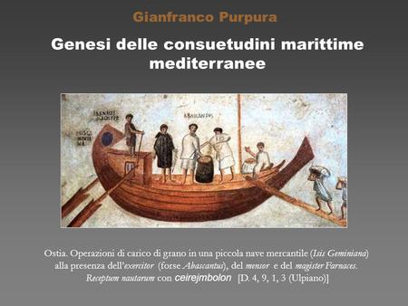 Genesi delle consuetudini marittime mediterranee