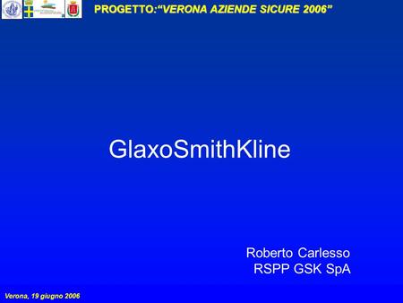 GlaxoSmithKline Roberto Carlesso RSPP GSK SpA.