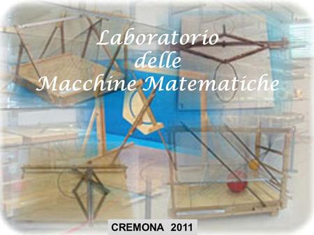Laboratorio delle Macchine Matematiche