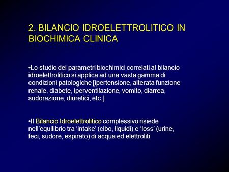 2. BILANCIO IDROELETTROLITICO IN BIOCHIMICA CLINICA