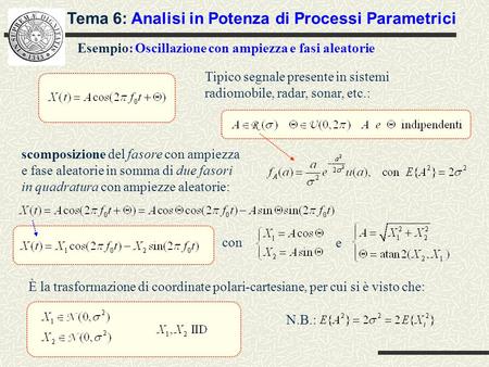 Tema 6: Analisi in Potenza di Processi Parametrici