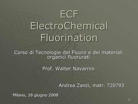 ECF ElectroChemical Fluorination