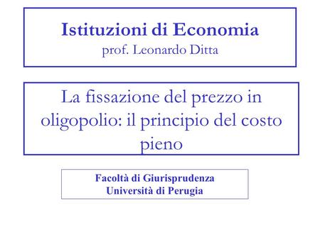 Istituzioni di Economia prof. Leonardo Ditta