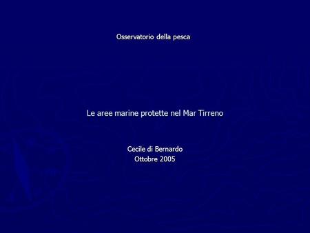 Le aree marine protette nel Mar Tirreno
