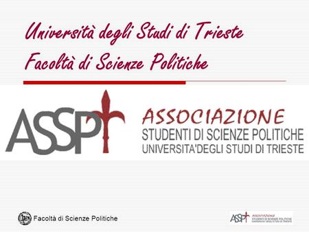 Università degli Studi di Trieste Facoltà di Scienze Politiche