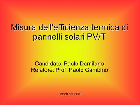 Misura dell'efficienza termica di pannelli solari PV/T