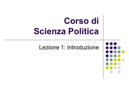 Corso di Scienza Politica