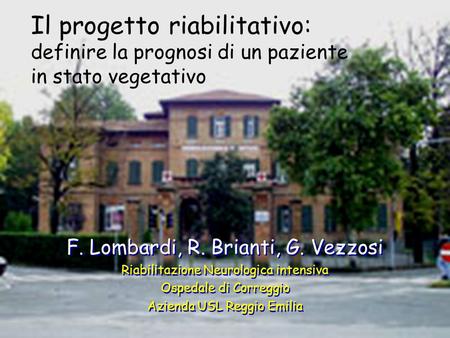 F. Lombardi, R. Brianti, G. Vezzosi