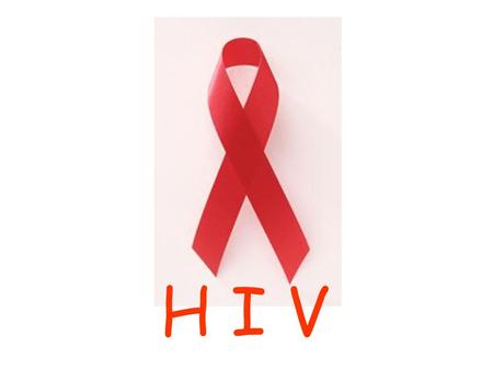 H I V. EVOLUZIONE DELLINFEZIONE DA HIV.