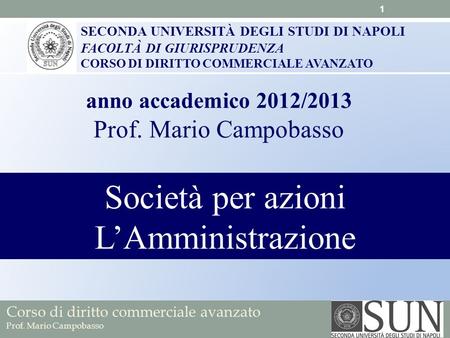 Società per azioni L’Amministrazione Prof. Mario Campobasso