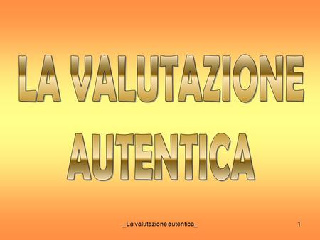 _La valutazione autentica_