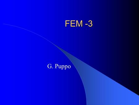 FEM -3 G. Puppo.