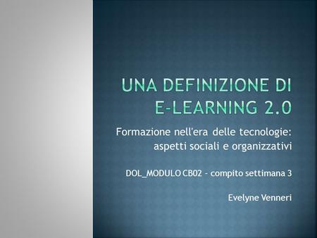 Una definizione di e-learning 2.0