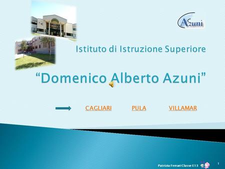 Istituto di Istruzione Superiore “Domenico Alberto Azuni”