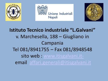 Istituto Tecnico industriale “L. Galvani” v