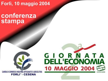 Forlì, 10 maggio 2004 conferenza stampa. Dinamica economica andamento della produzione manifatturiera censimento 1991 e censimento 2001 a confronto 15,7%