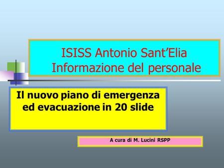 ISISS Antonio Sant’Elia Informazione del personale