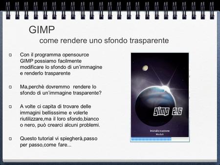 GIMP come rendere uno sfondo trasparente