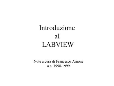 Introduzione al LABVIEW