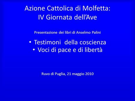 Azione Cattolica di Molfetta: IV Giornata dell’Ave