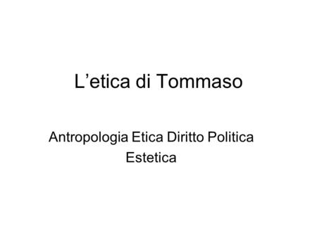 Antropologia Etica Diritto Politica Estetica