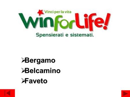 Bergamo Bergamo Belcamino Belcamino Faveto Faveto.